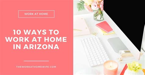 Monday to Friday 1. . Work from home arizona
